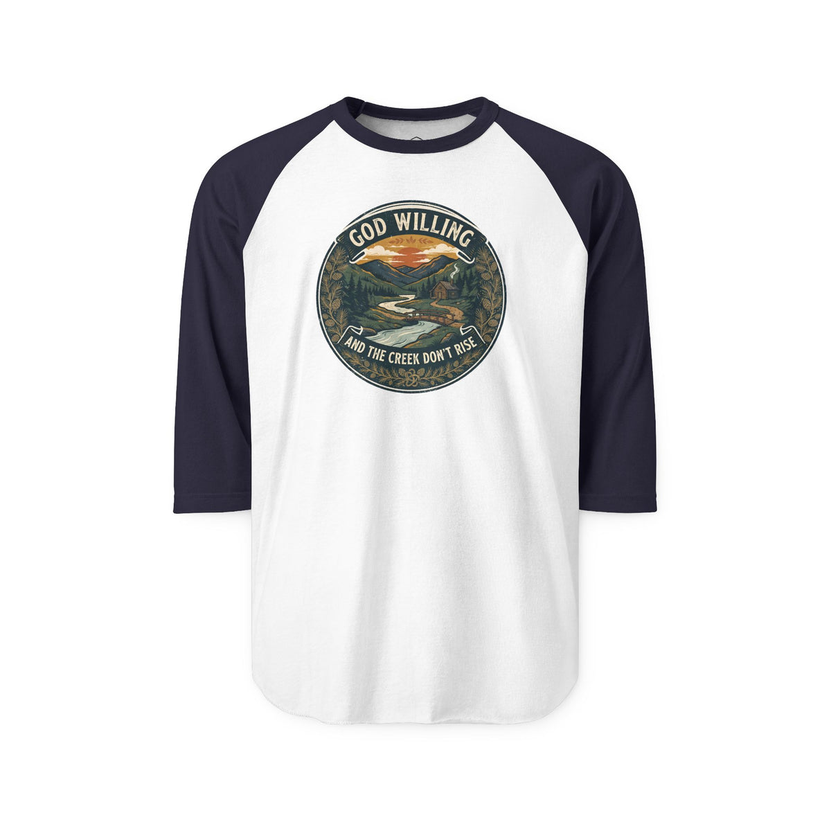 Creek Don't Rise Appalachian Motto Raglan Shirt