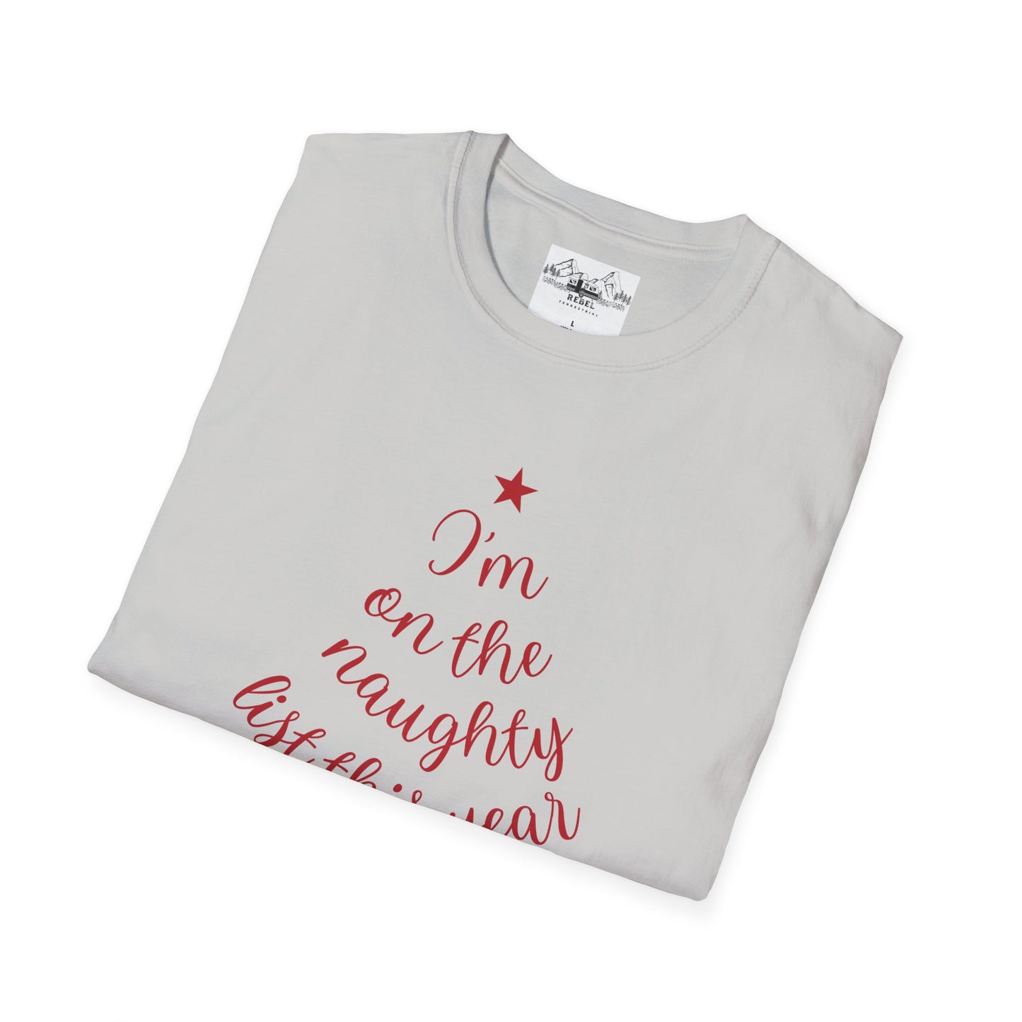 "I'm on the Naughty List This Year" — Subtle Tree-Shaped Script T-Shirt