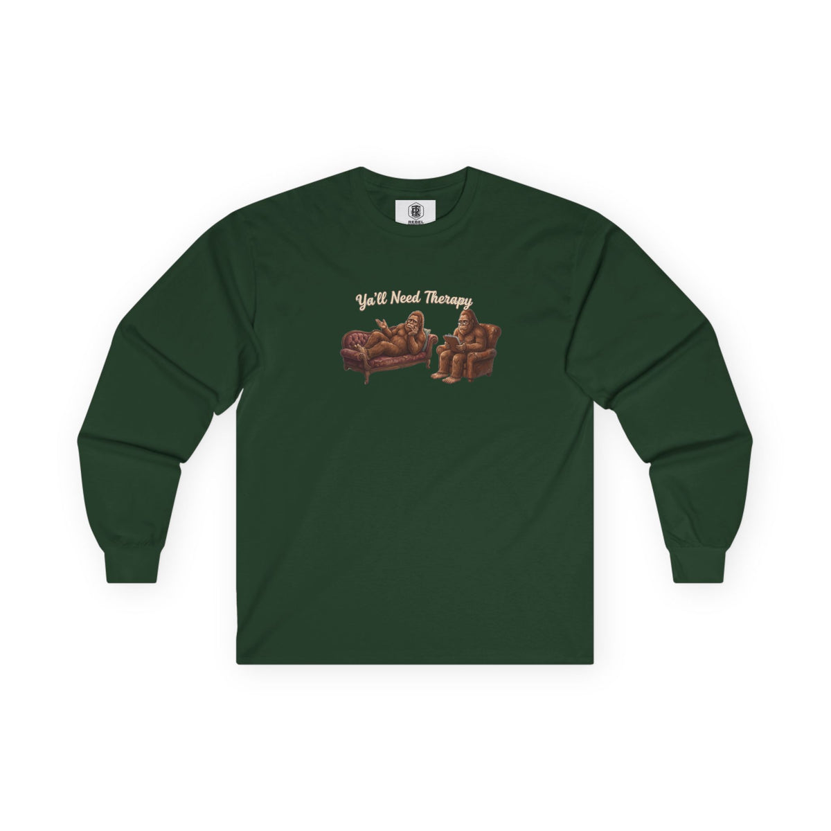 Y’all Need Therapy Bigfoot Long Sleeve Tee