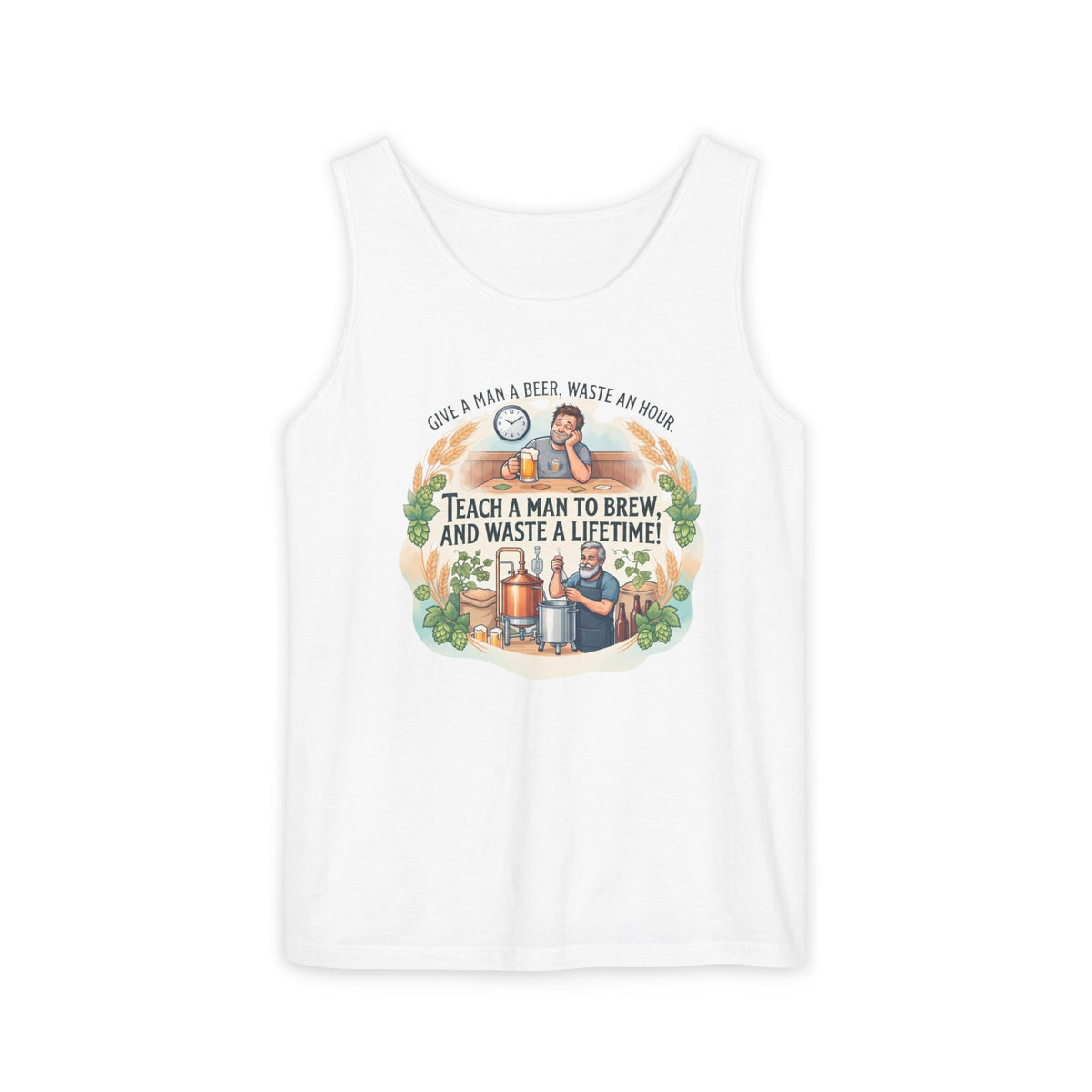 Teach a Man to Brew Beer Tank Top