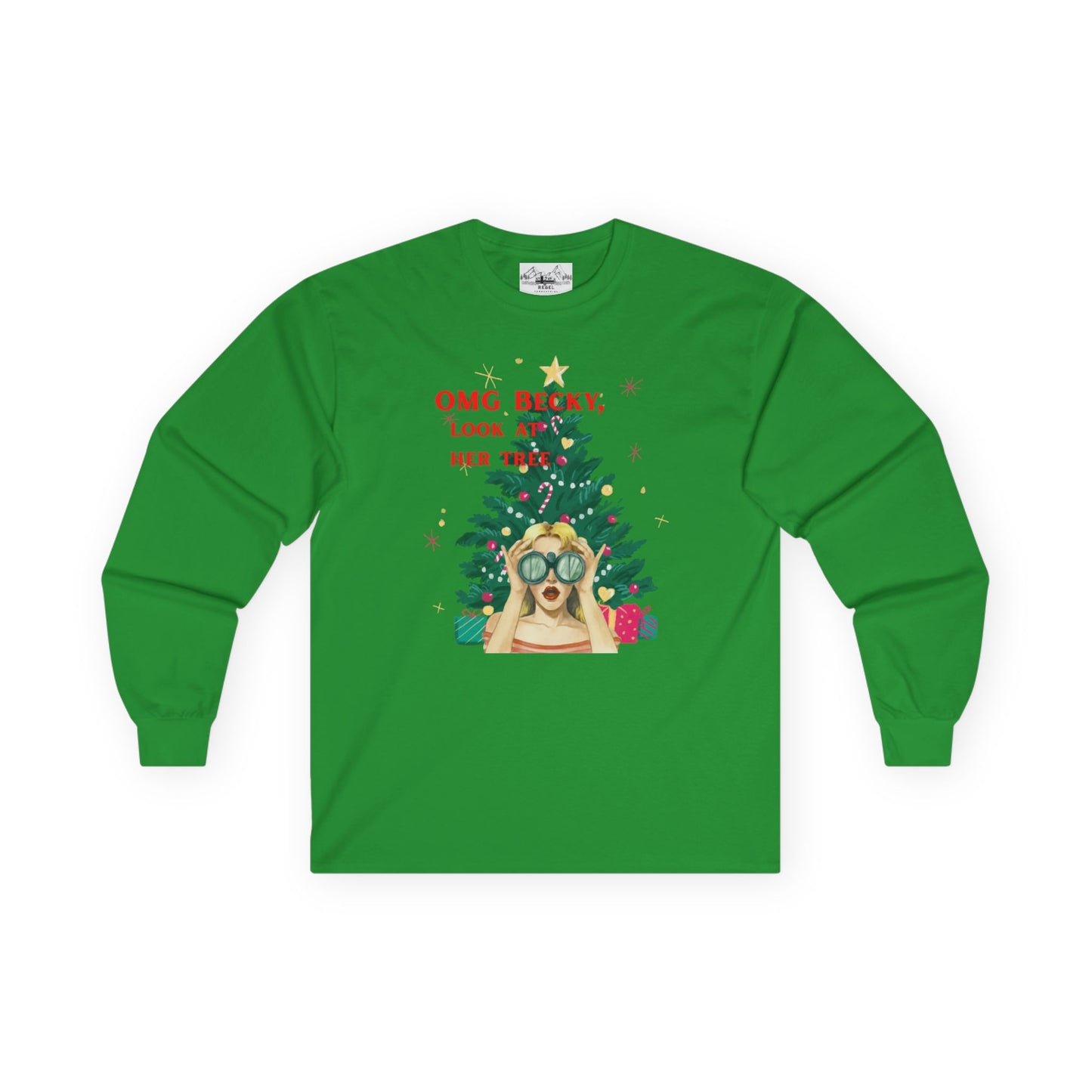 OMG Becky, Look at Her Tree - Cozy Long-Sleeve Holiday Rap Tee