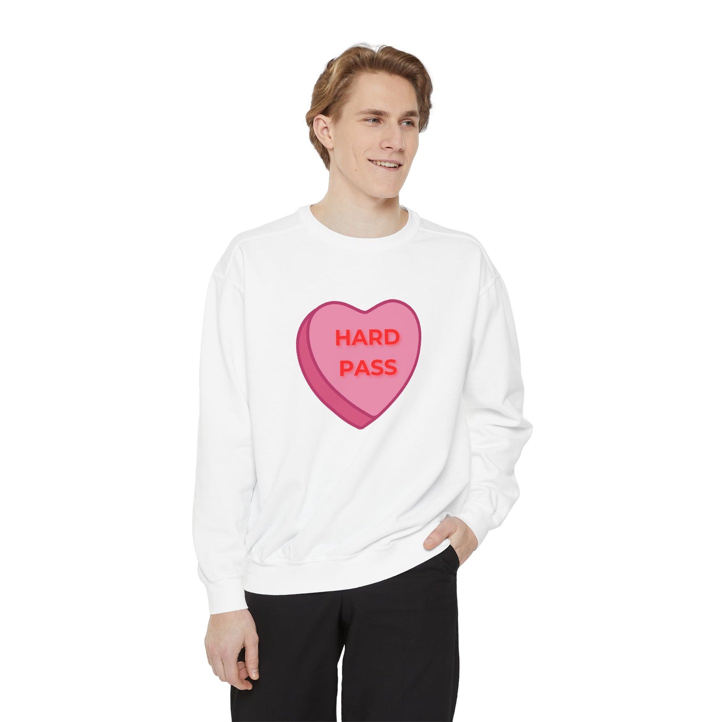 Hard Pass Candy Heart Color Blast Sweatshirt