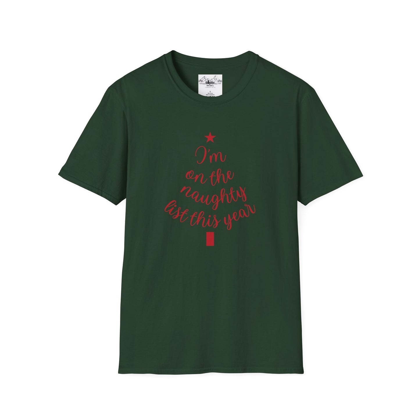 "I'm on the Naughty List This Year" — Subtle Tree-Shaped Script T-Shirt