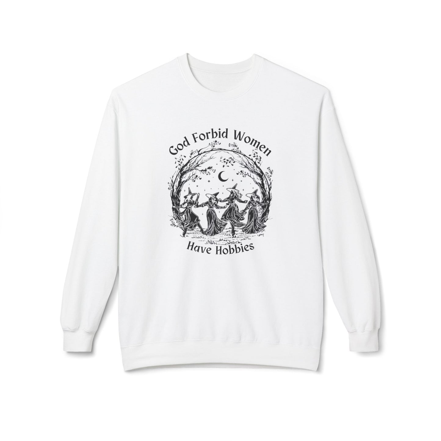 "God Forbid, Women Have Hobbies" Unisex Midweight Fleece Crewneck Sweatshirt