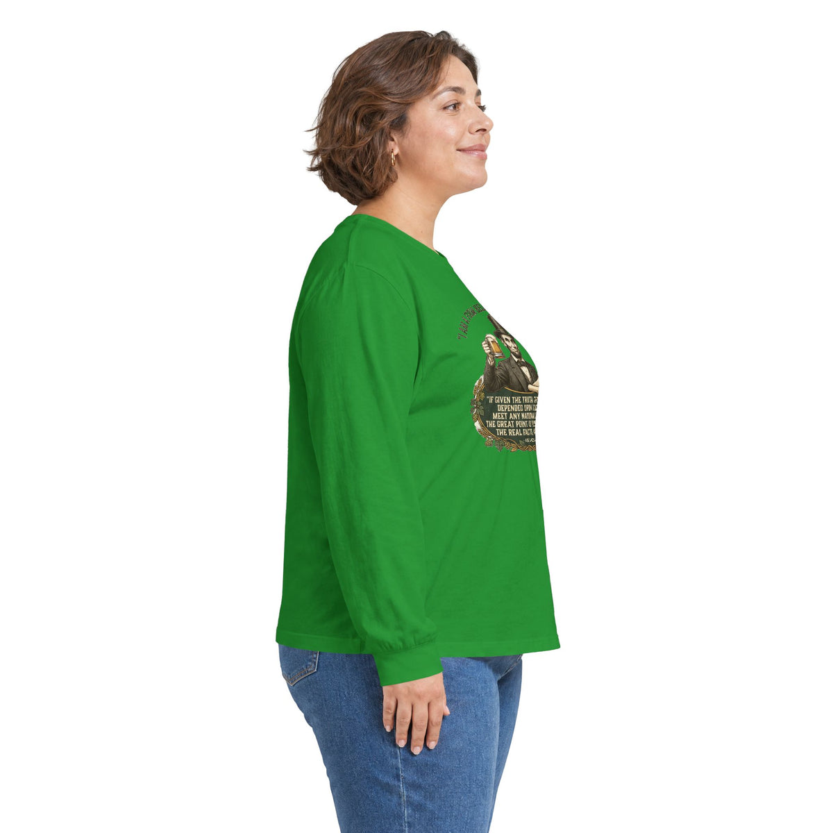 I Am a Firm Believer in the People Lincoln Long Sleeve Tee
