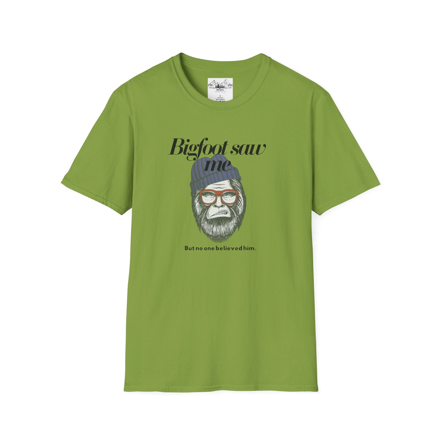 Bigfoot Saw Me But No One Believed Him – Hipster Bigfoot T-Shirt | Unisex Softstyle Tee
