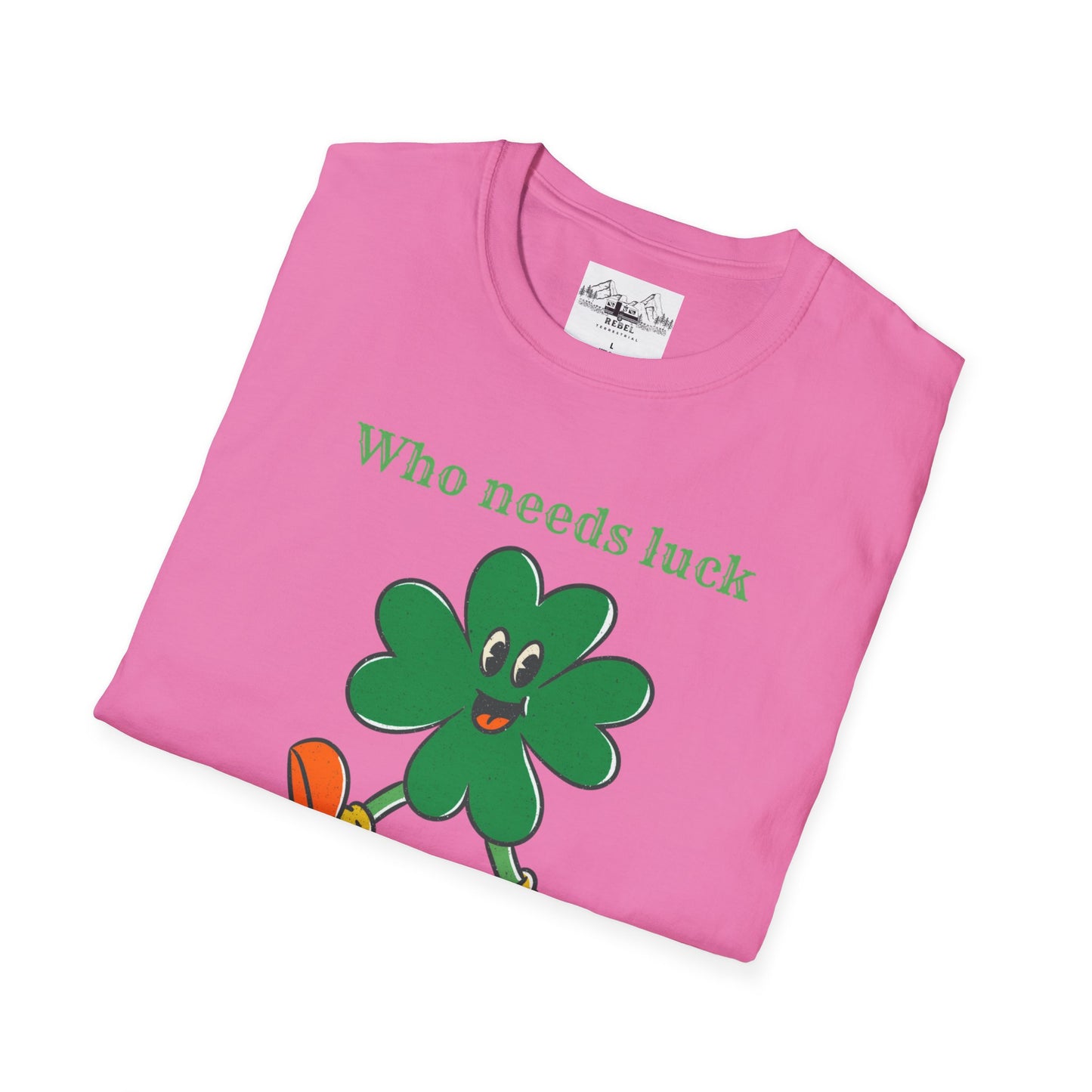 "Who Needs Luck" Graphic Tee – Cheerful Shamrock Character