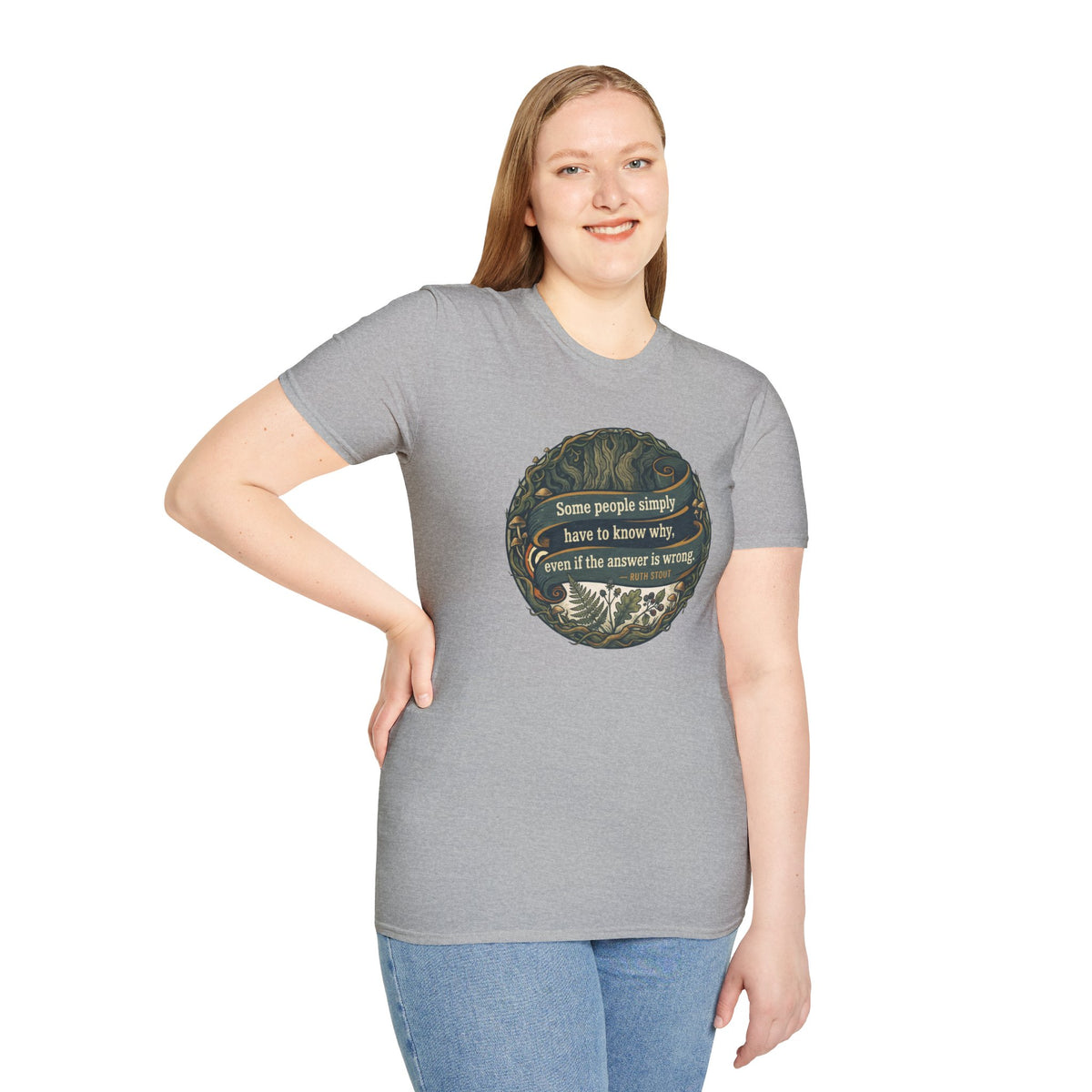 Ruth Stout Quote – Unisex T-Shirt