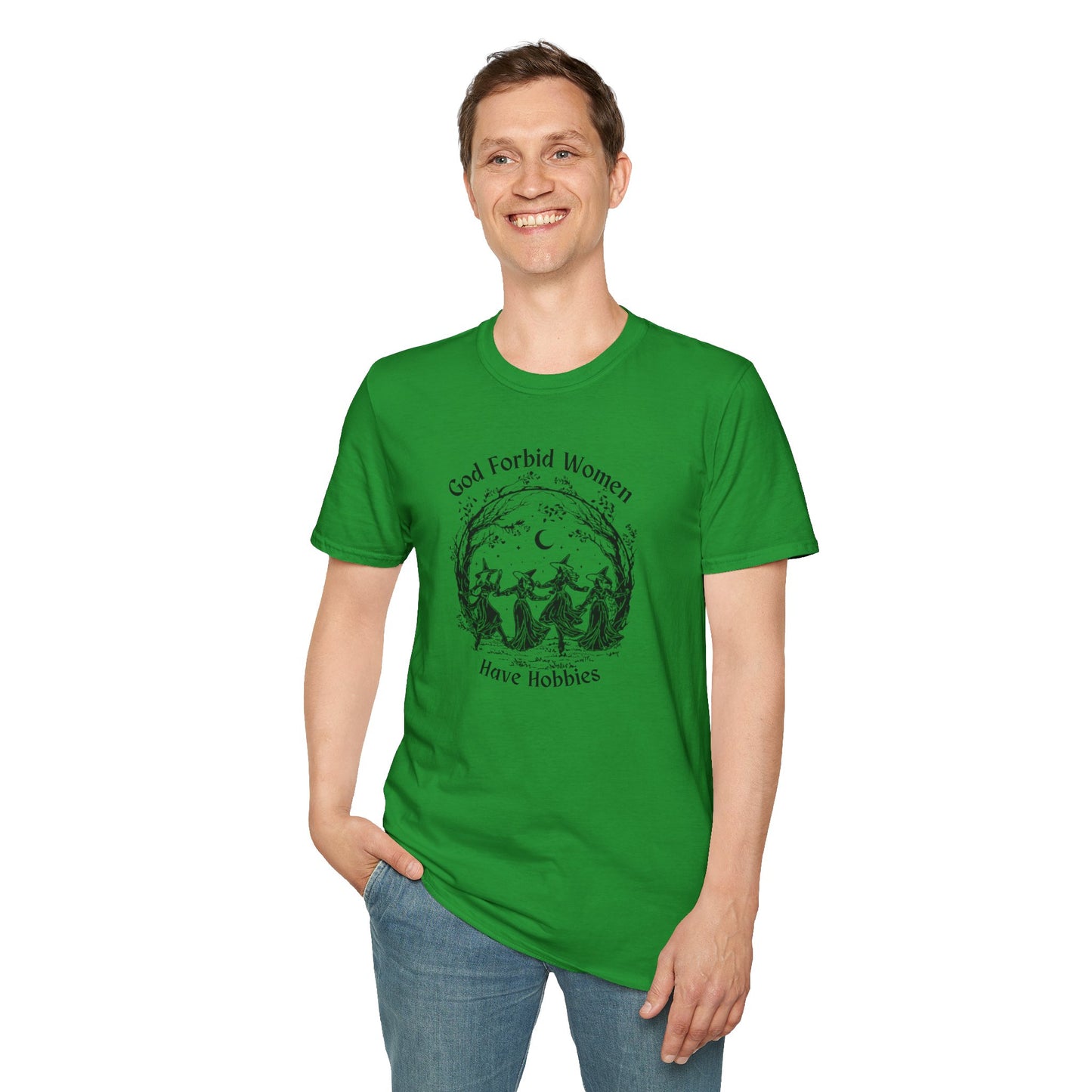 "God Forbid, Women Have Hobbies" Unisex Softstyle T-Shirt