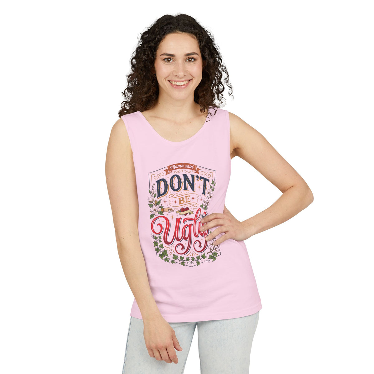 Don’t Be Ugly Southern Saying Unisex Tank Top