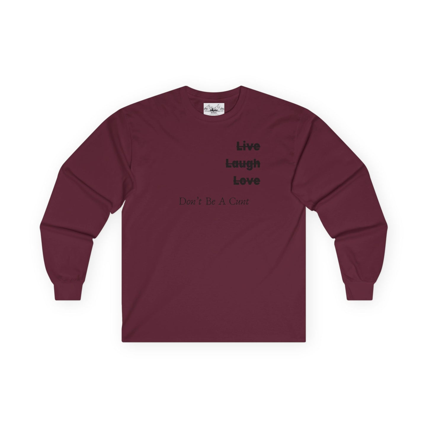"Live / Laugh / Love" Subversive Long Sleeve Tee – Minimalist Humor