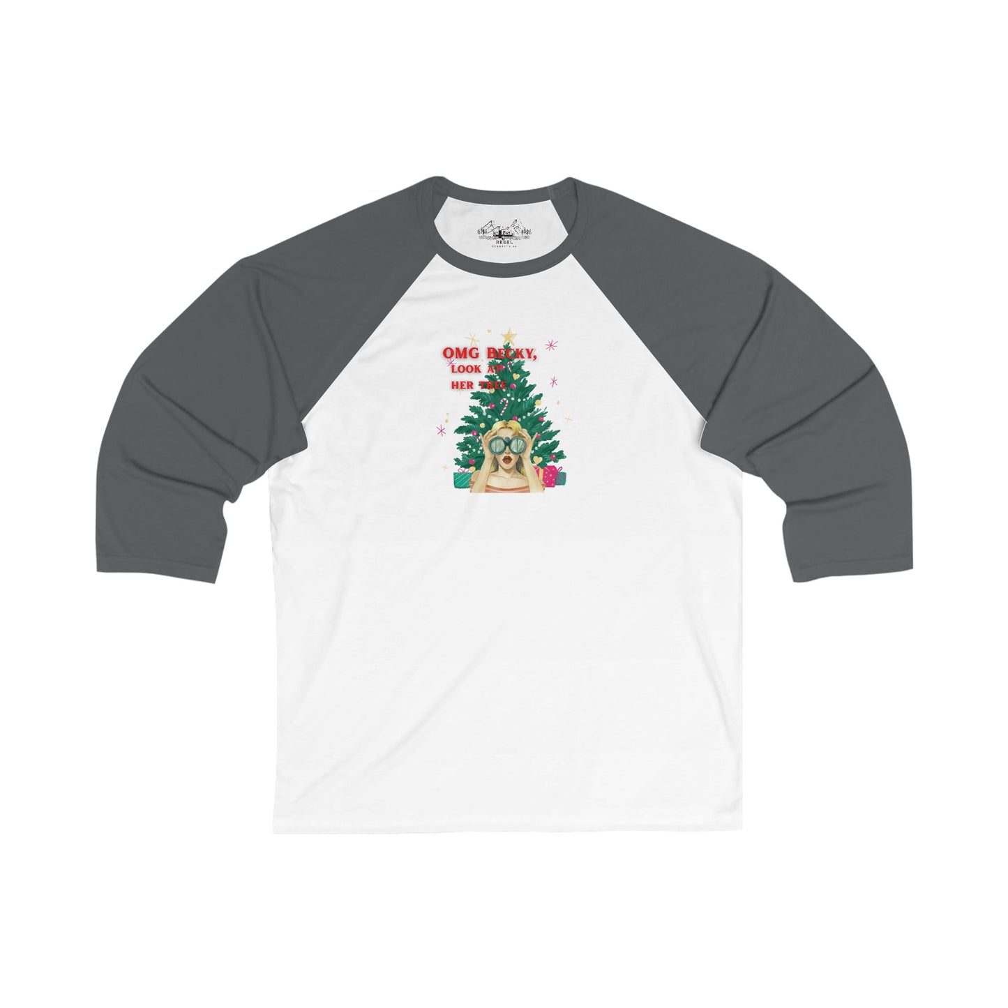 OMG Becky, Look at Her Tree - Nostalgic Raglan Baseball Tee