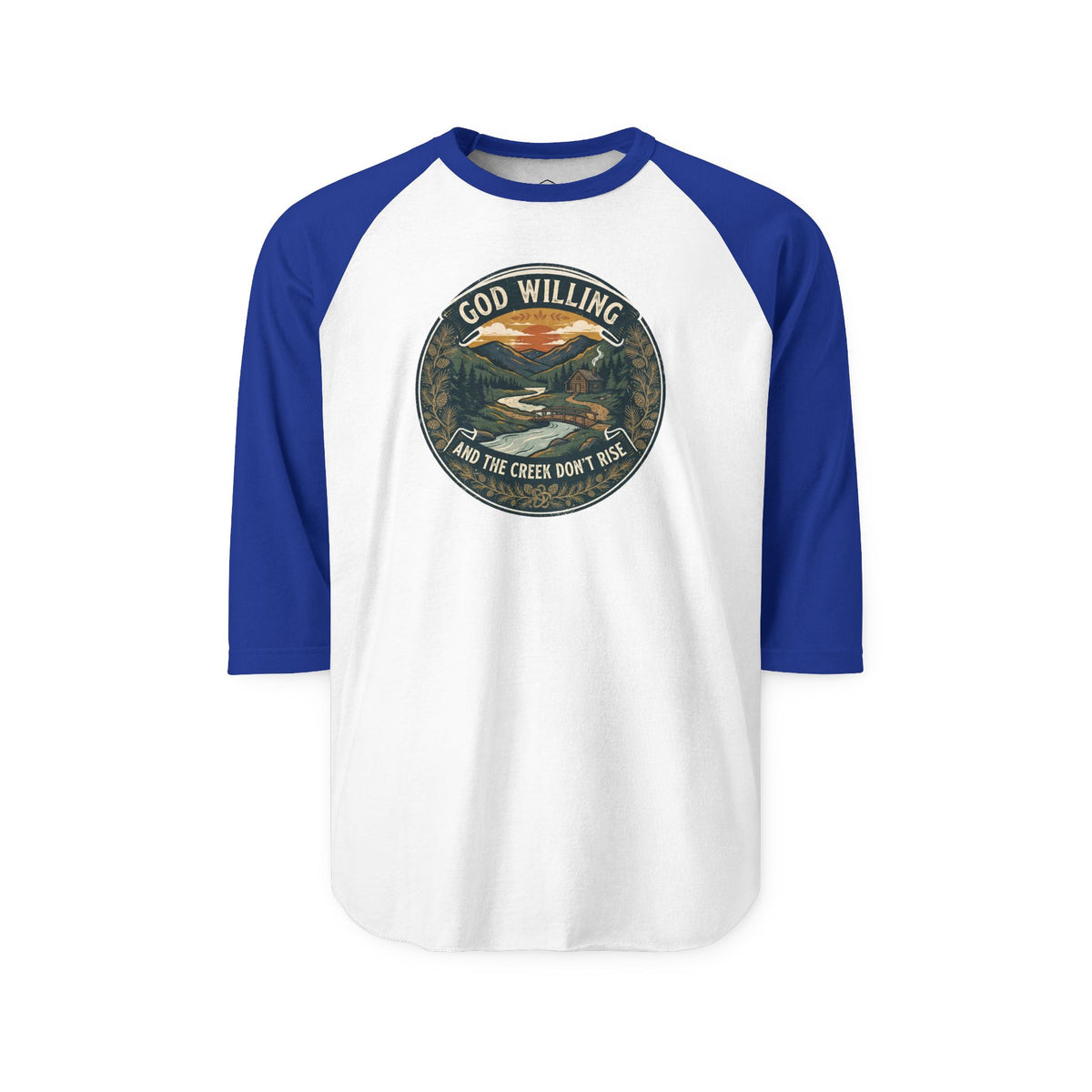 Creek Don't Rise Appalachian Motto Raglan Shirt