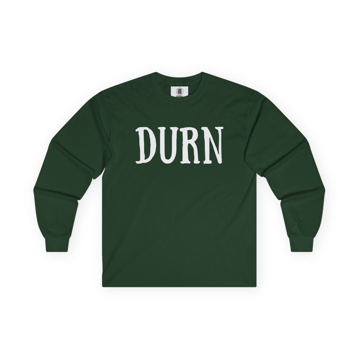 DURN Southern Slang Long Sleeve Tee