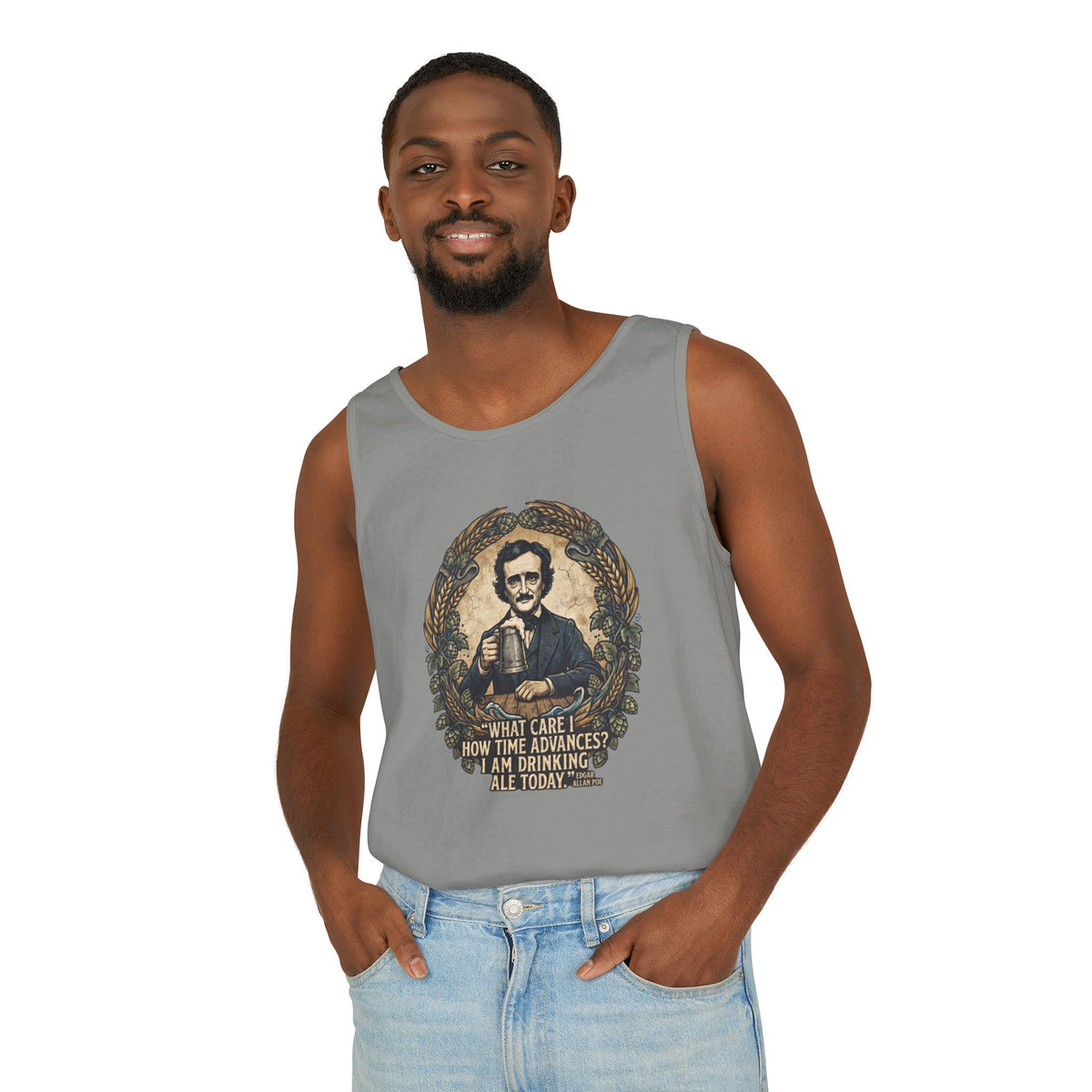 I Am Drinking Ale Today Edgar Allan Poe Tank Top