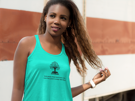 "Some People Simply Have to Know Why" – Women’s Racerback Tank