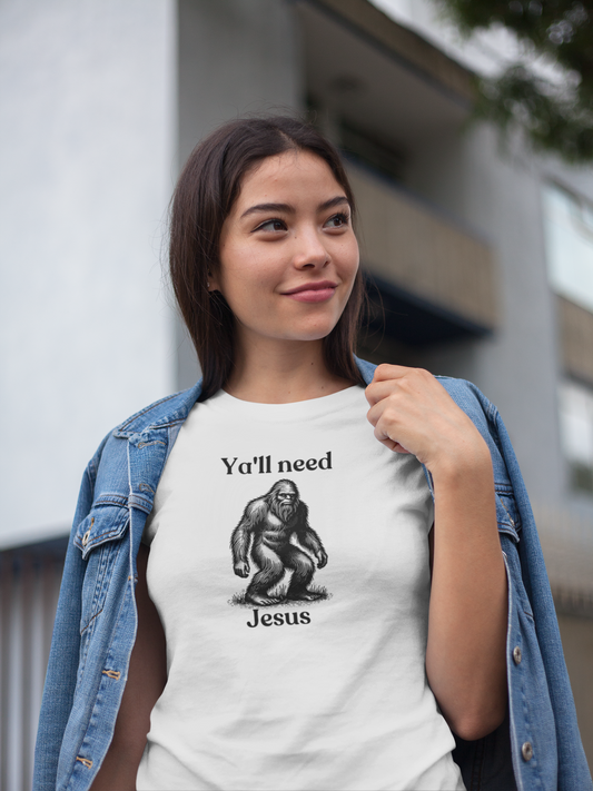 Y’all Need Jesus Bigfoot T-Shirt – Unisex Softstyle Tee