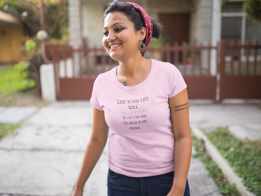 Live Your Life Well – Funny Gravestone-Inspired Floral T-Shirt