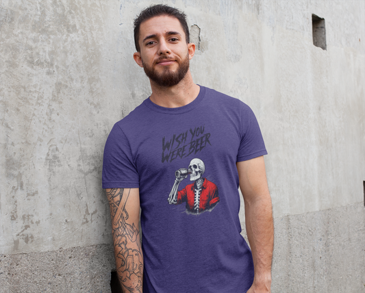Wish You Were Beer – Funny Skeleton Drinking Tee