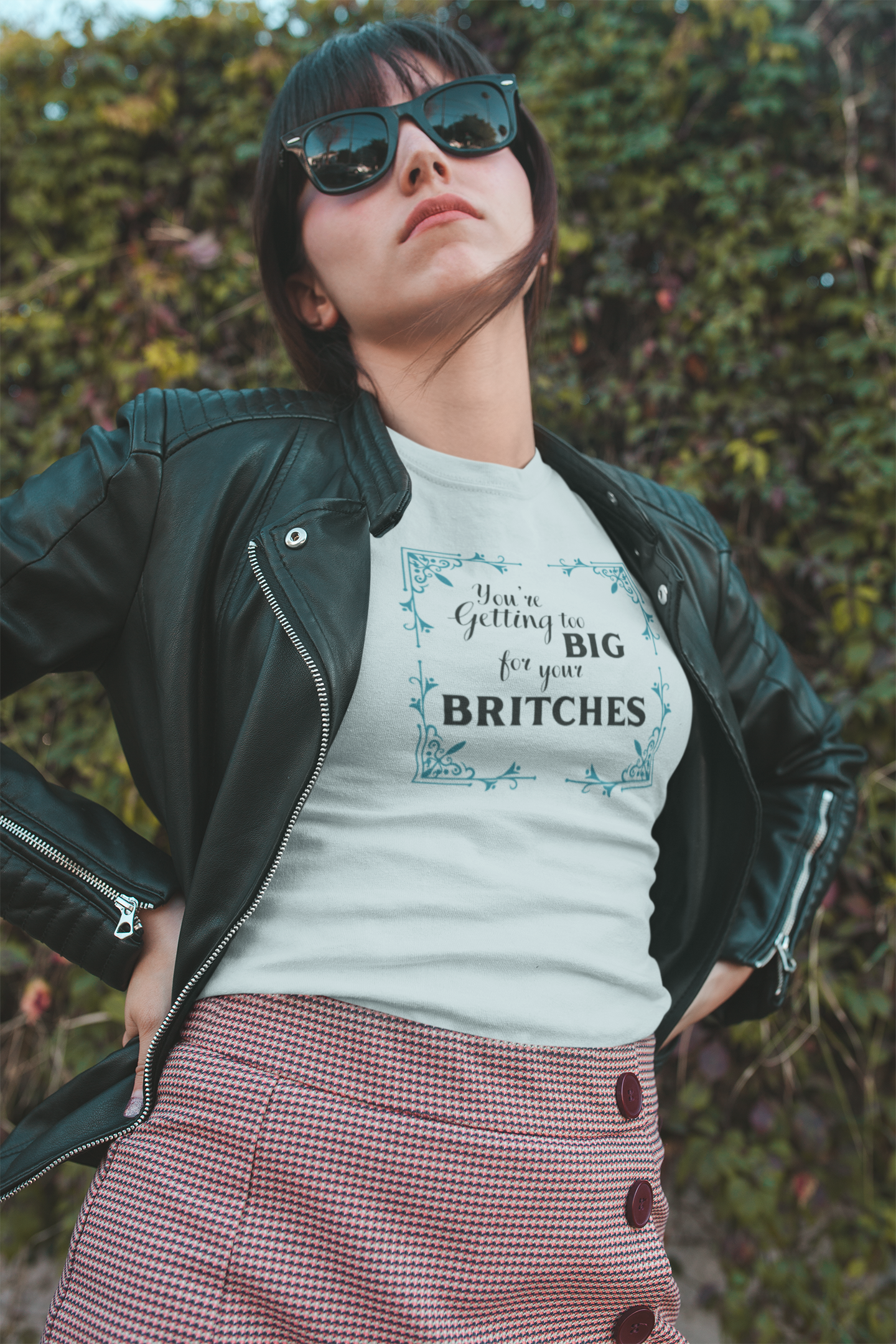 You're Getting Too Big for Your Britches - Unisex Softstyle T-Shirt