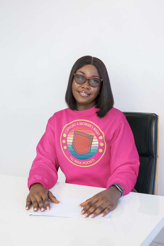 I Support a Woman’s Right to Have Pockets – Crewneck Sweatshirt