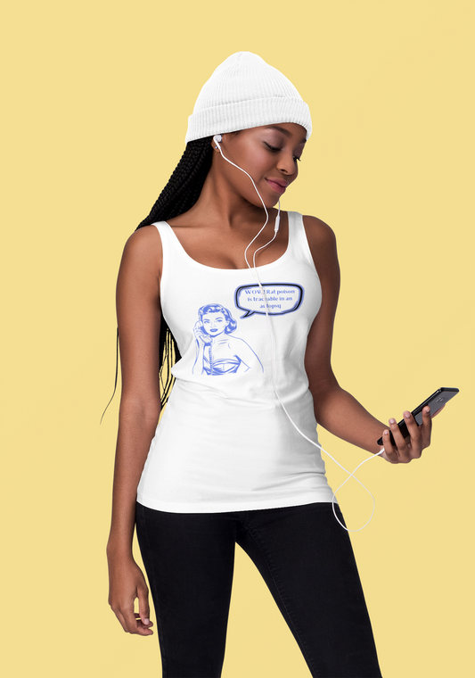 Wow! Rat poison is traceable in an autopsy. – Unisex Tank Top