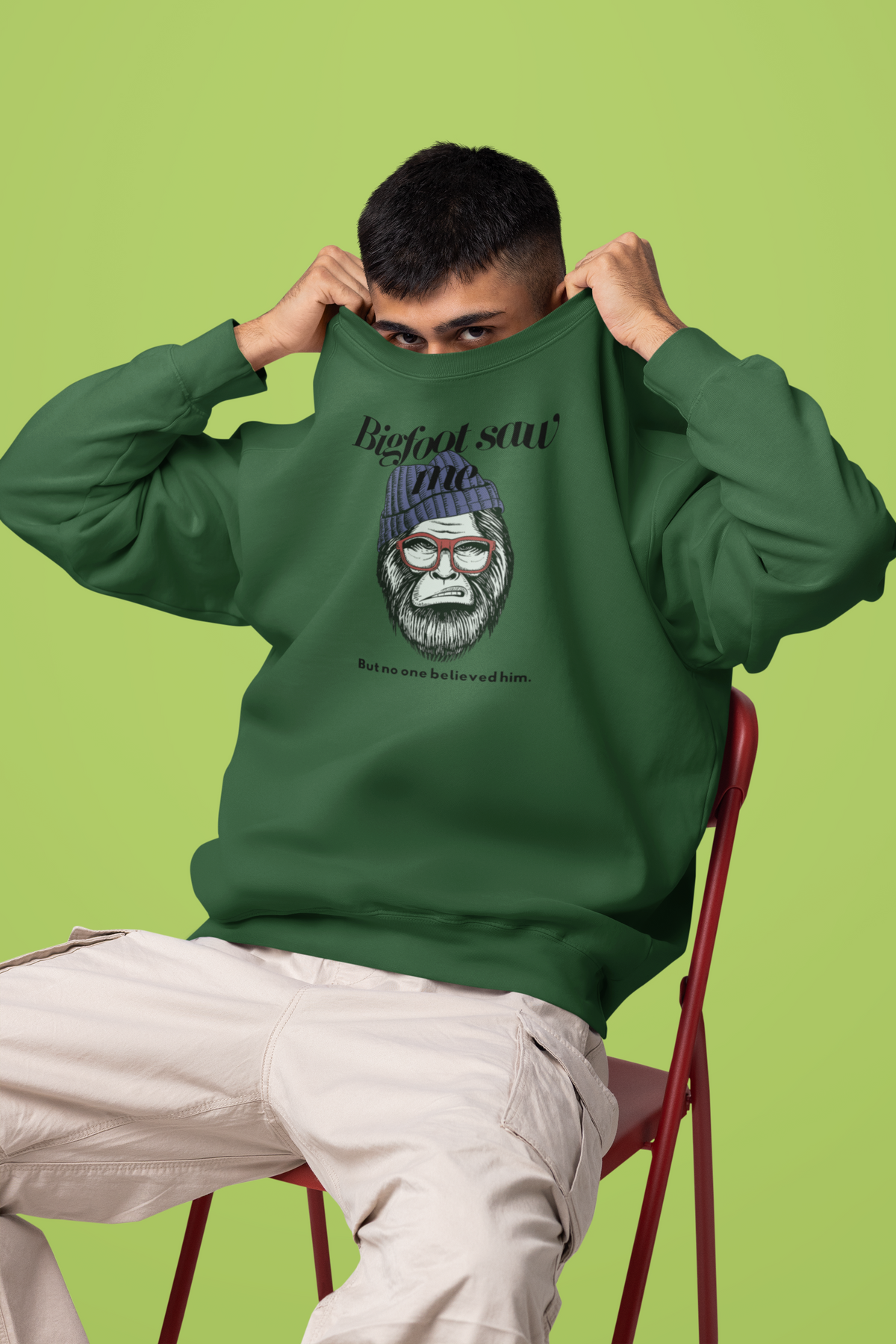 Bigfoot Saw Me But No One Believed Him Crewneck Sweatshirt