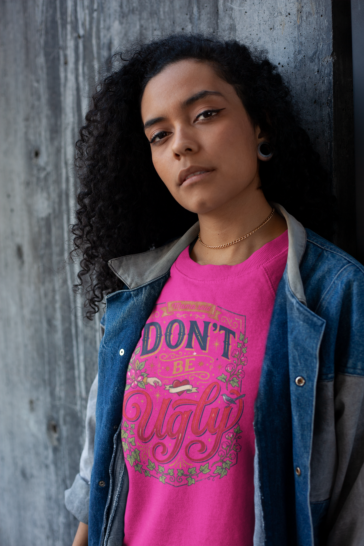 Don’t Be Ugly Southern Saying Crewneck Sweatshirt
