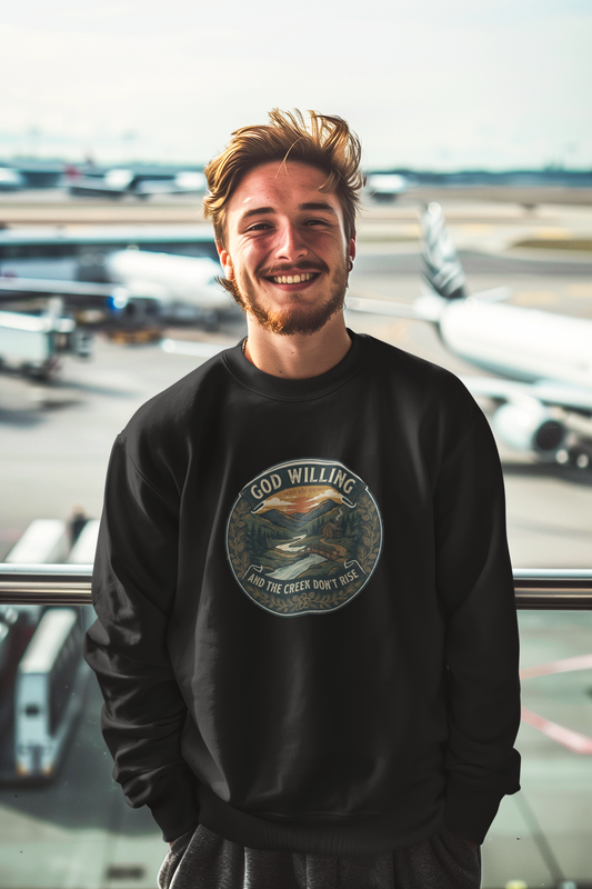 Creek Don't Rise Appalachian Motto Sweatshirt