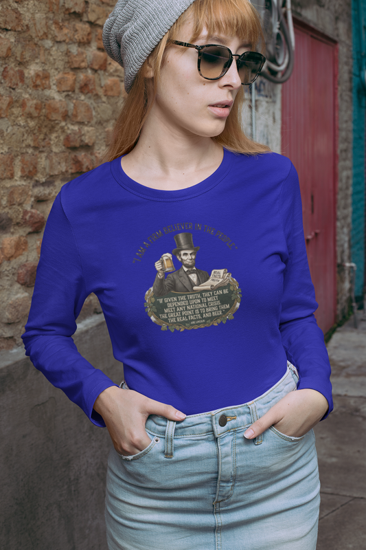I Am a Firm Believer in the People Lincoln Long Sleeve Tee