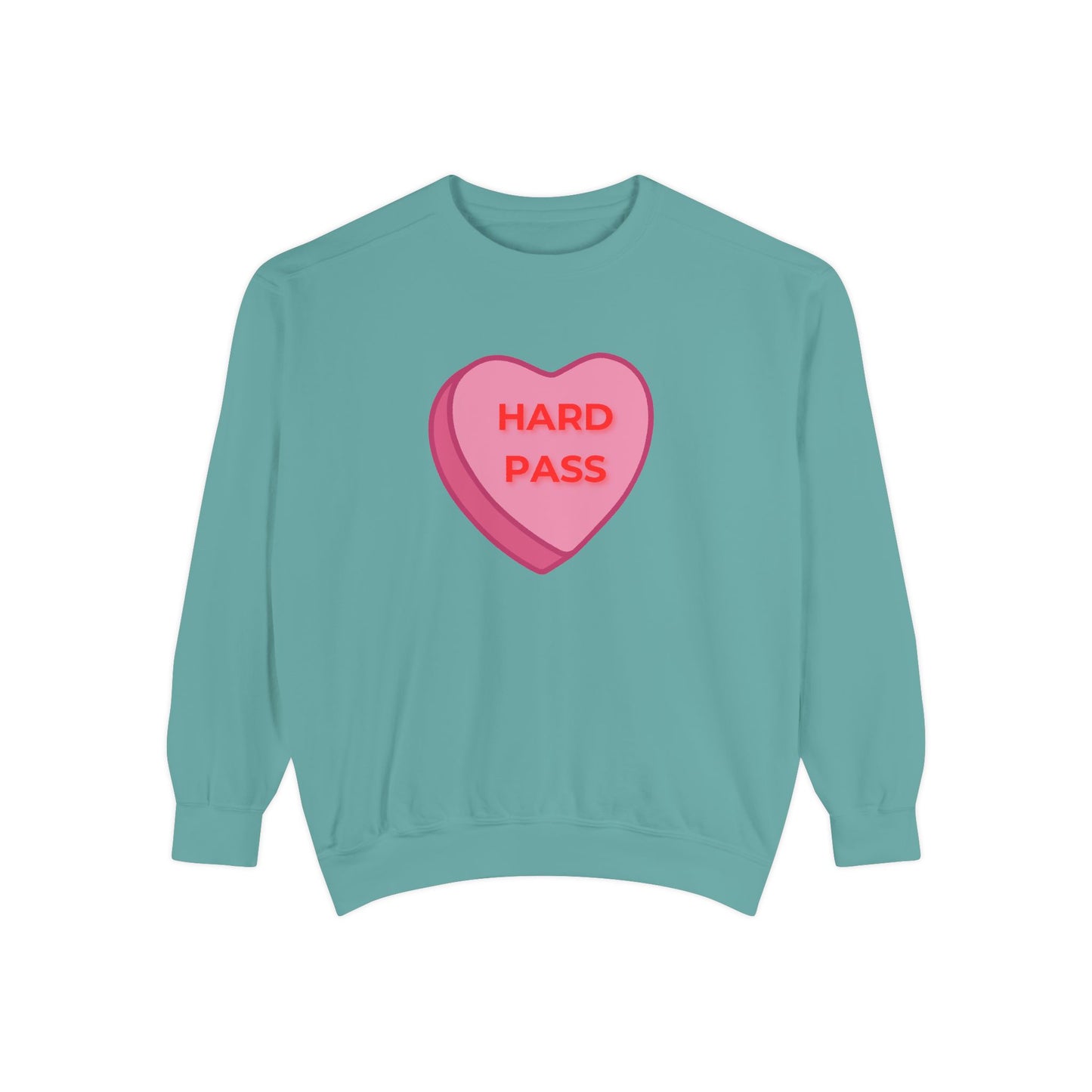Hard Pass Candy Heart Color Blast Sweatshirt