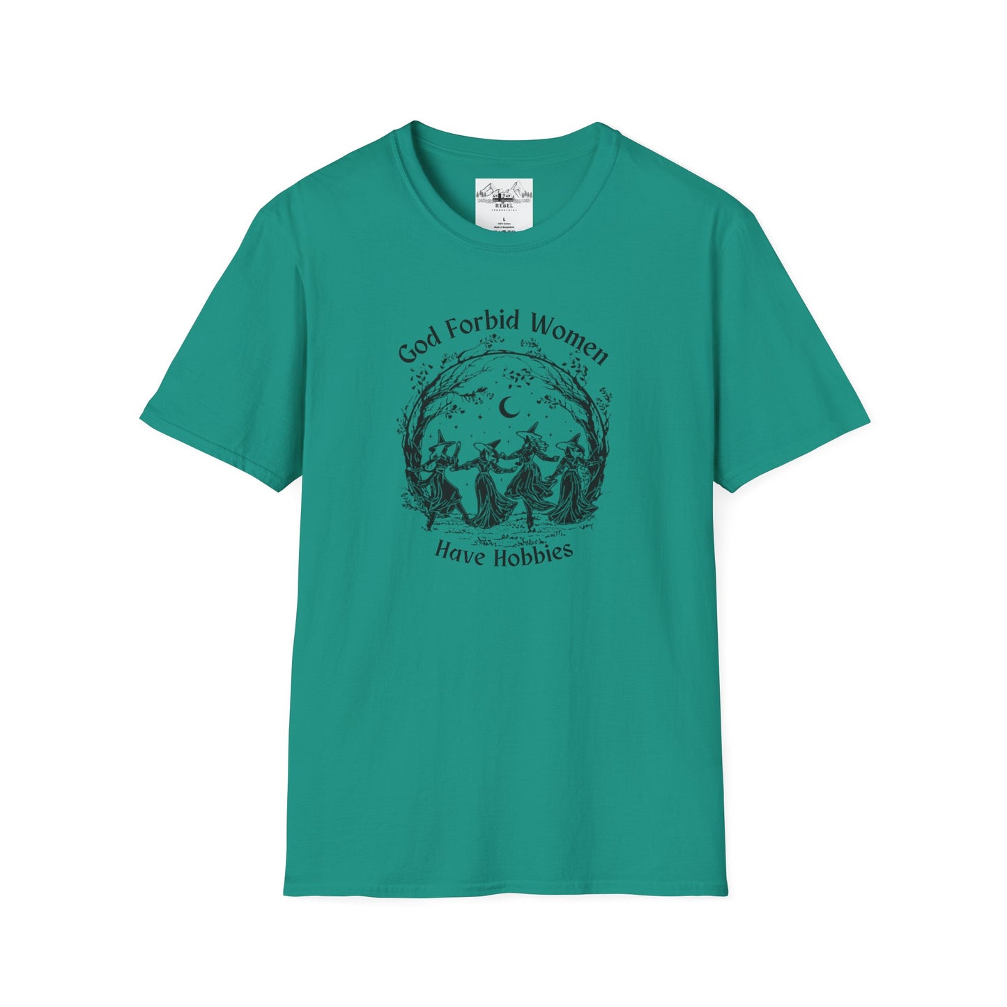 "God Forbid, Women Have Hobbies" Unisex Softstyle T-Shirt