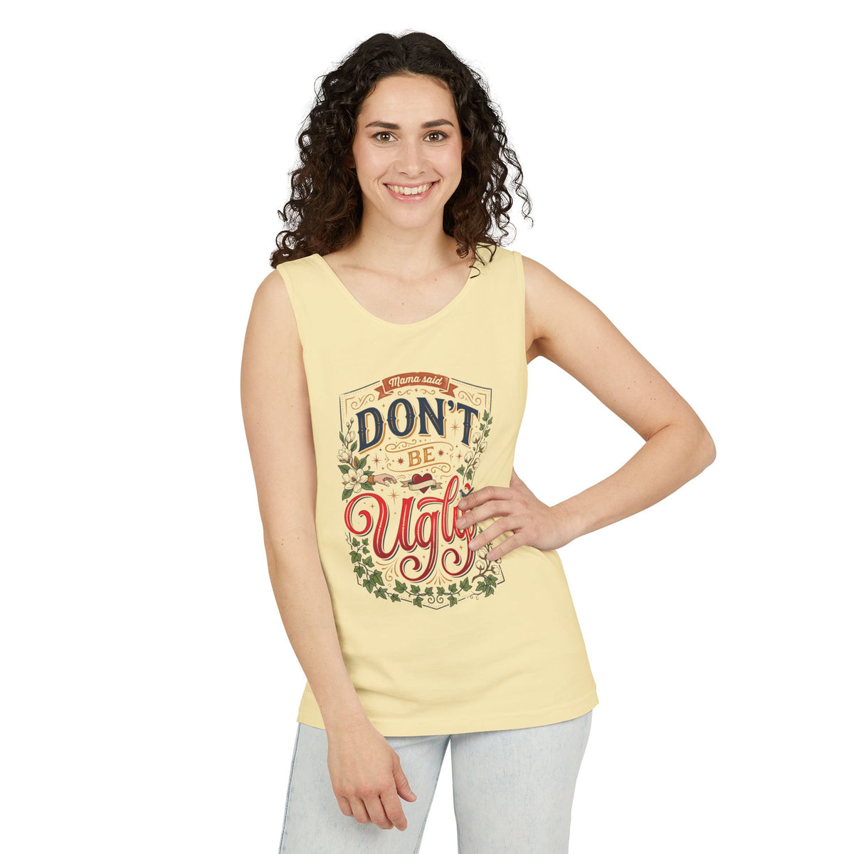 Don’t Be Ugly Southern Saying Unisex Tank Top