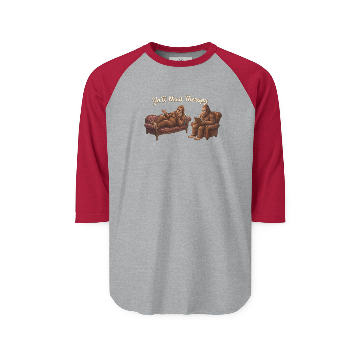 Y’all Need Therapy Bigfoot Raglan Shirt