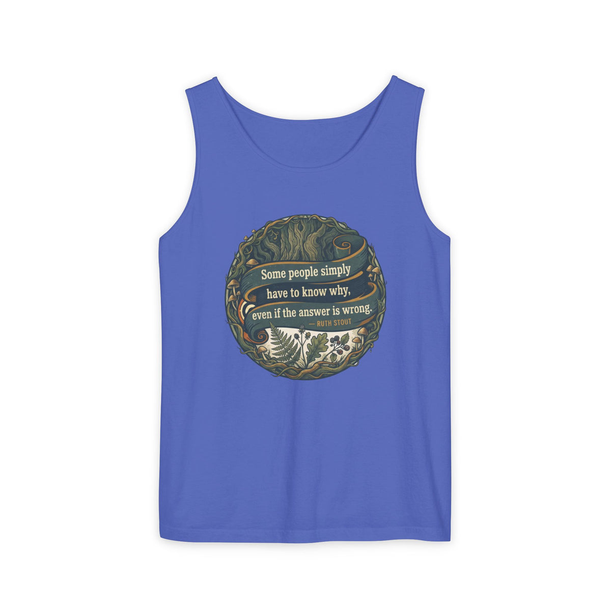 Ruth Stout Quote – Unisex Jersey Tank