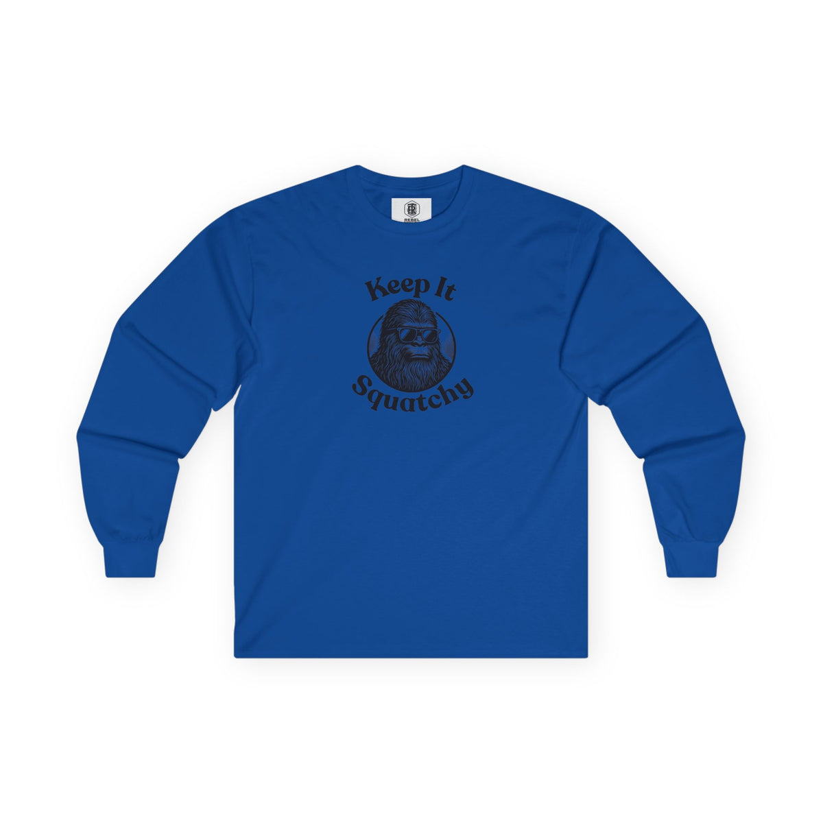 Keep It Squatchy Bigfoot Unisex Long Sleeve Tee