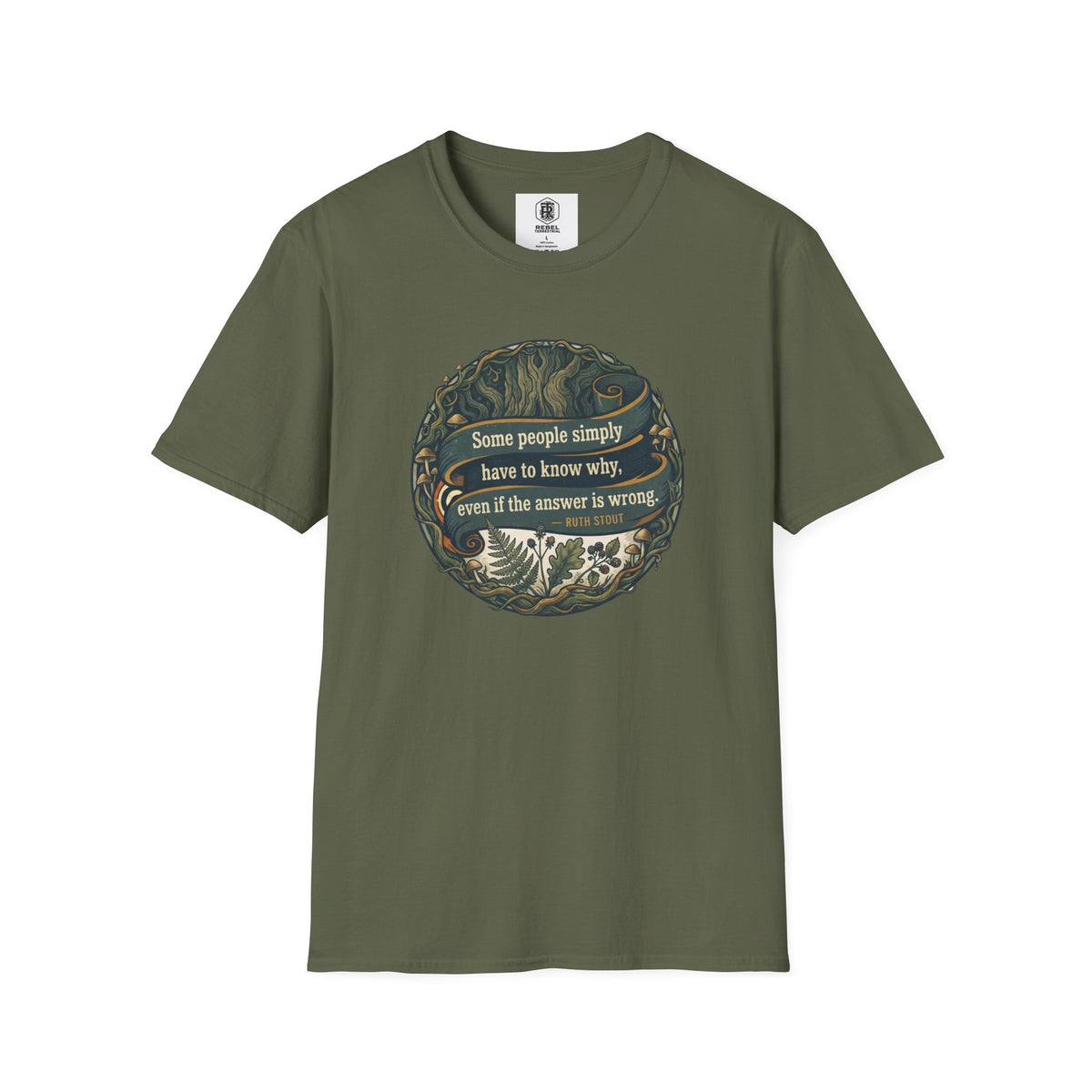 Ruth Stout Quote – Unisex T-Shirt