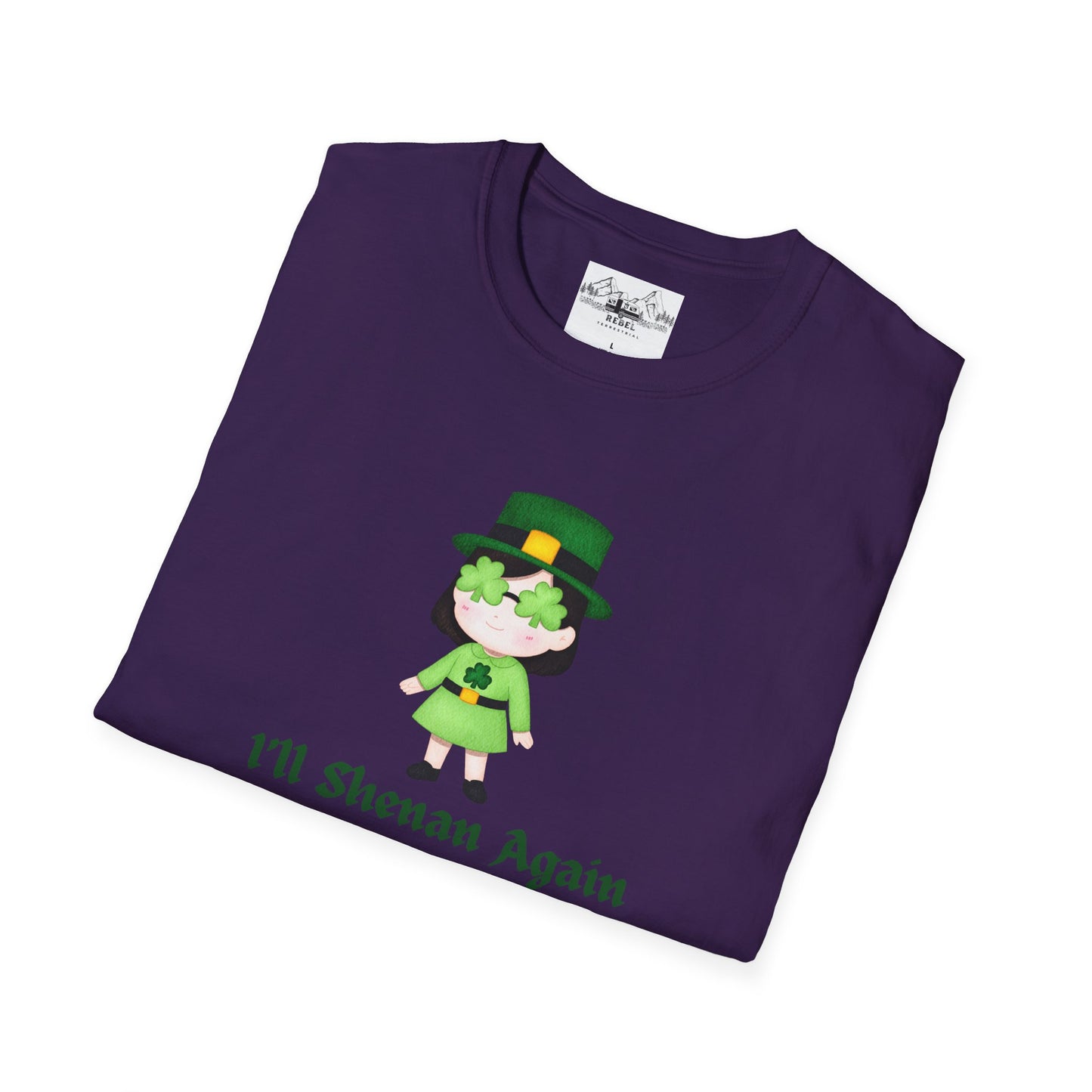 "I'll Shenan Again" St. Patrick's Day Crew Neck Tee
