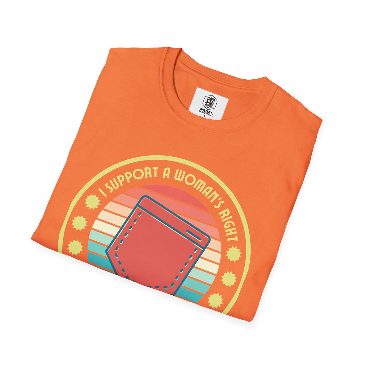 I Support a Woman’s Right to Have Pockets – Retro T-Shirt