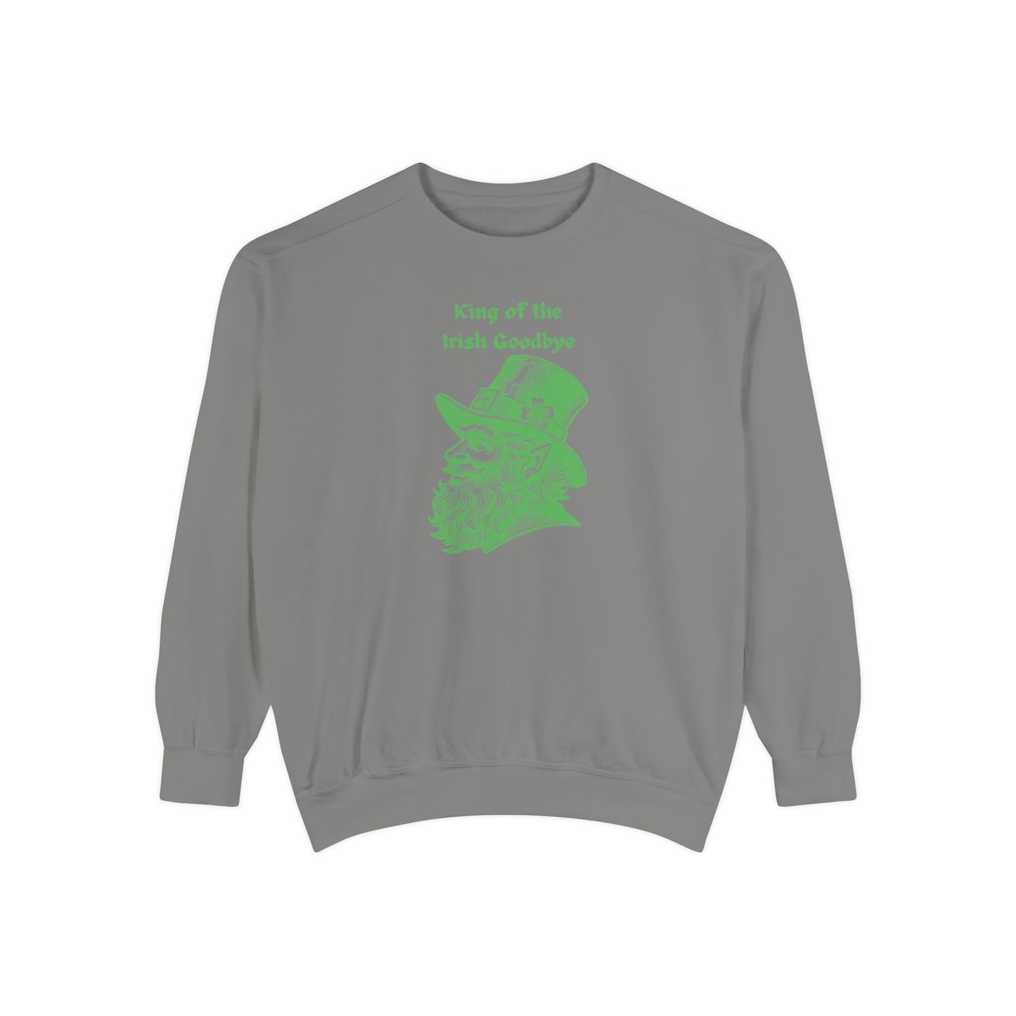 "King of the Irish Goodbye" Relaxed Fit Sweatshirt – Vintage Green Graphic