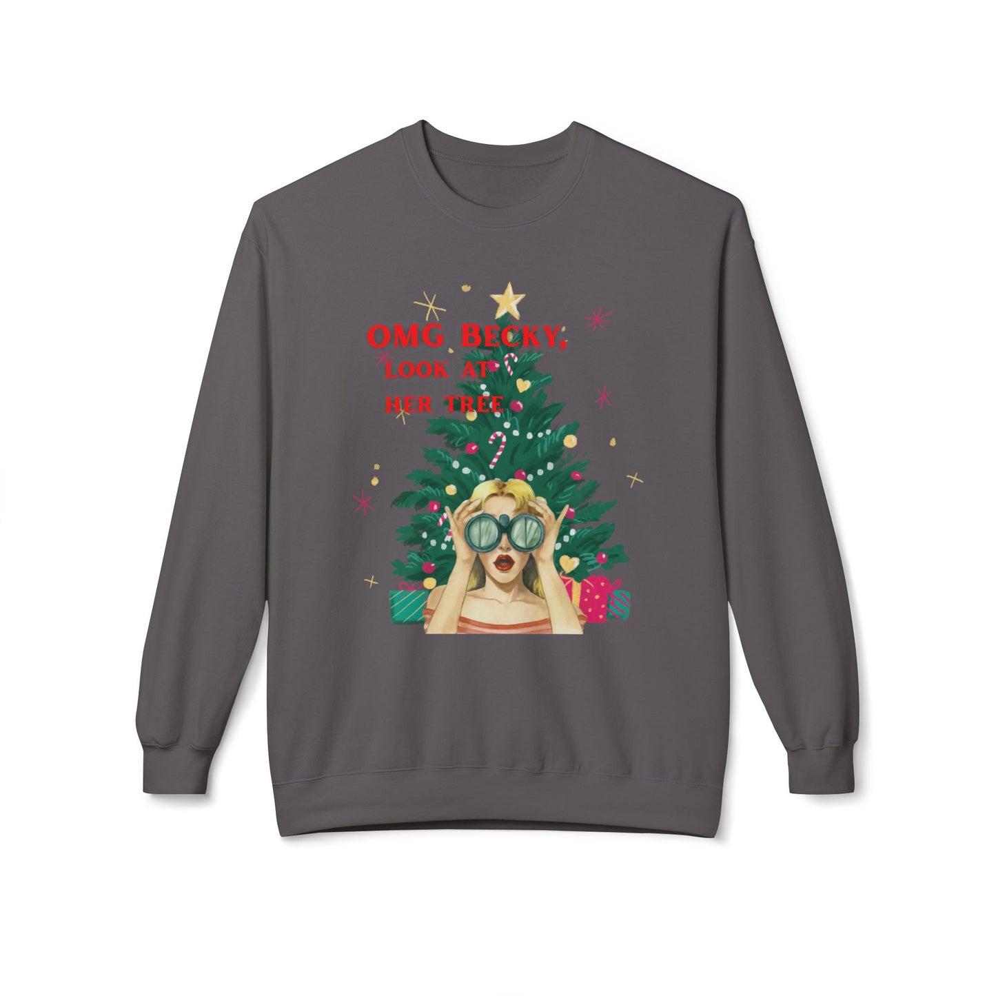 OMG Becky, Look at Her Tree - Vintage Nostalgia Crewneck Sweatshirt