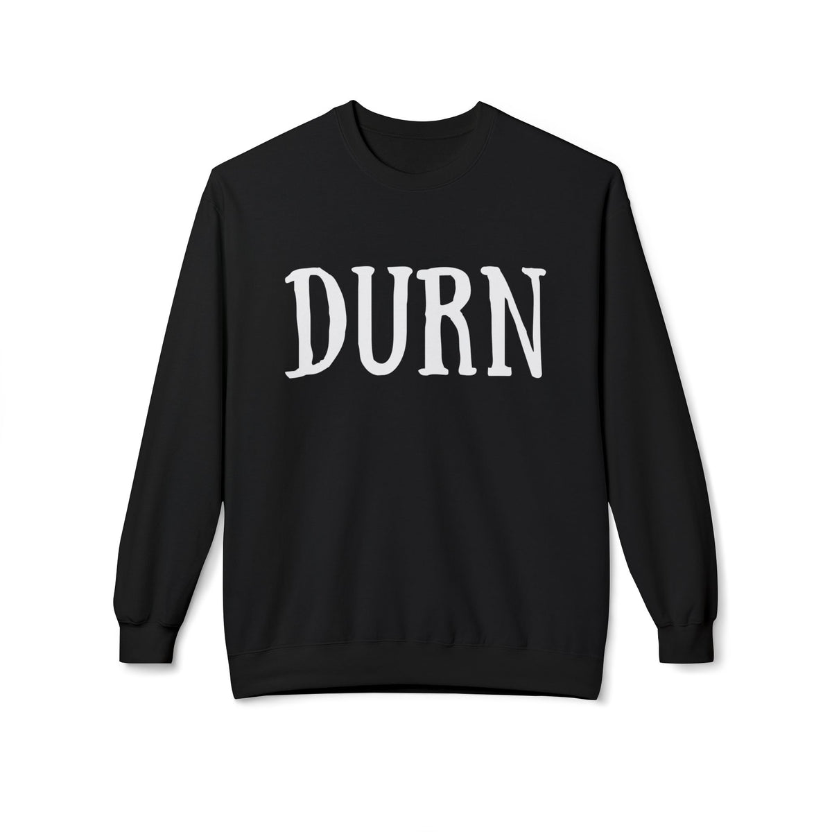 DURN Southern Slang Crewneck Sweatshirt