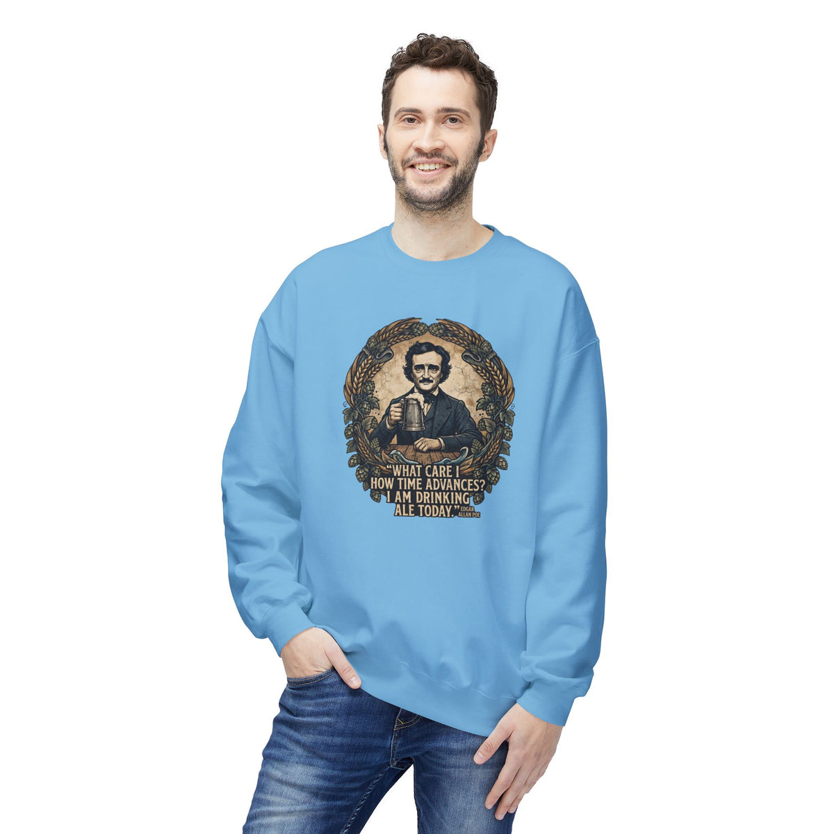I Am Drinking Ale Today Edgar Allan Poe Crewneck Sweatshirt