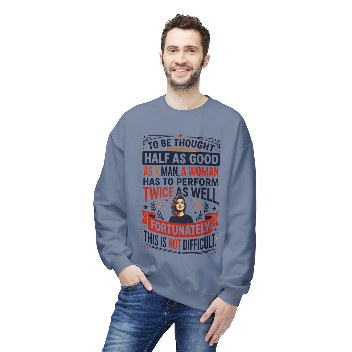 “Twice as Well” Feminist Crewneck Sweatshirt