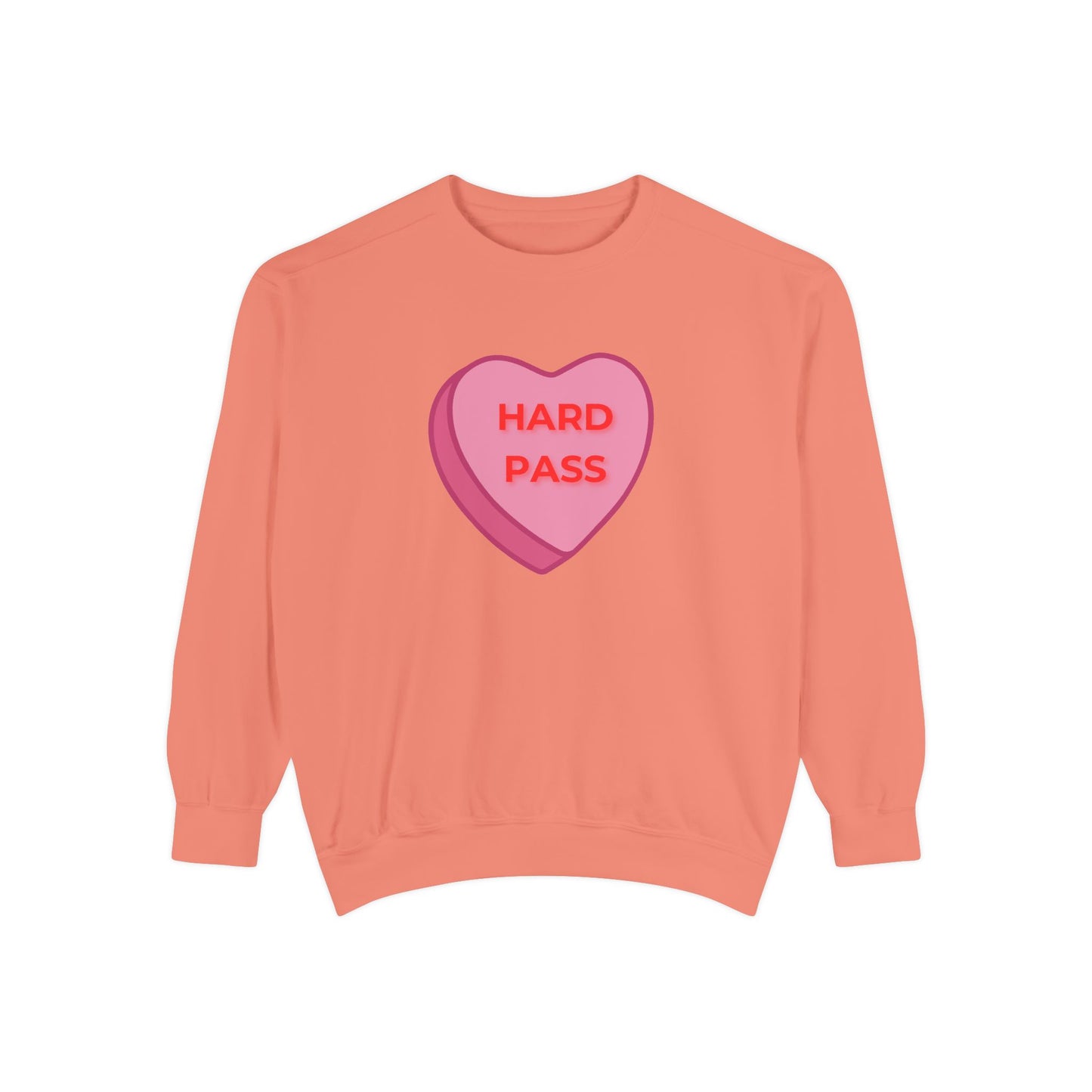 Hard Pass Candy Heart Color Blast Sweatshirt