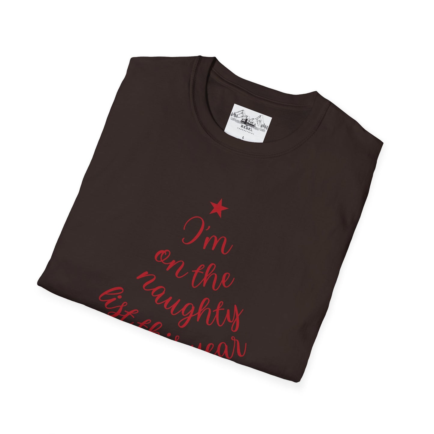 "I'm on the Naughty List This Year" — Subtle Tree-Shaped Script T-Shirt