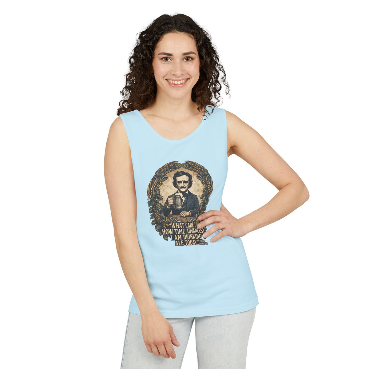 I Am Drinking Ale Today Edgar Allan Poe Tank Top