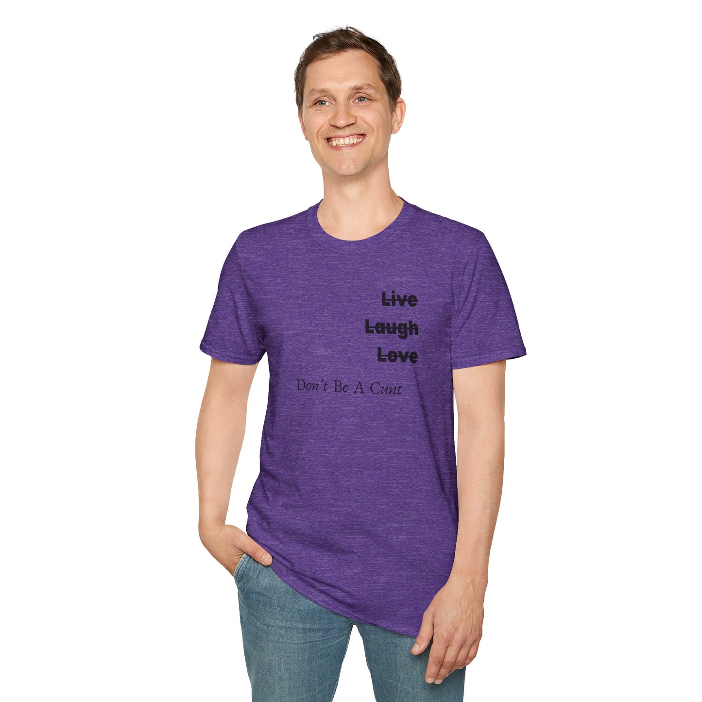 "Live Laugh Love" Subversive Graphic Tee – Wry Humor Statement