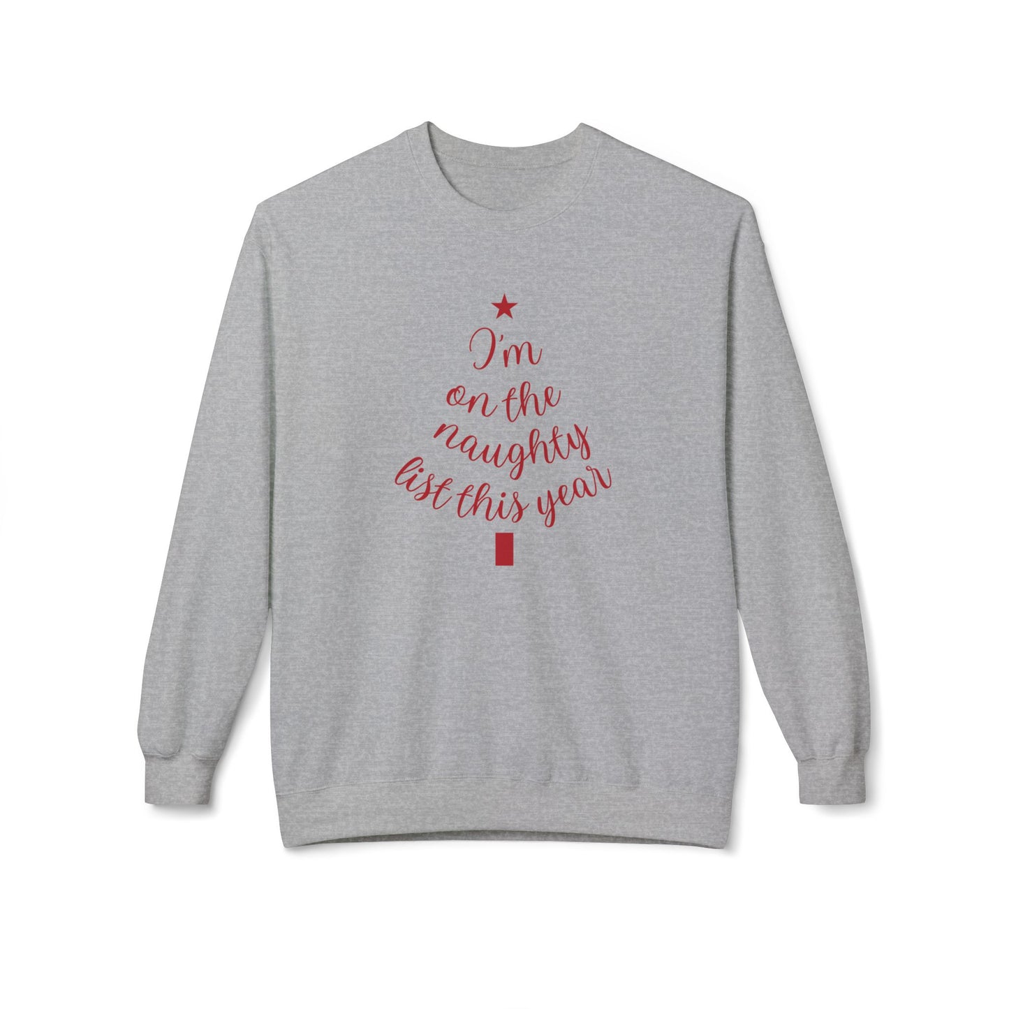 "Naughty List This Year" — Minimalist Tree Script Cozy Crewneck Sweatshirt