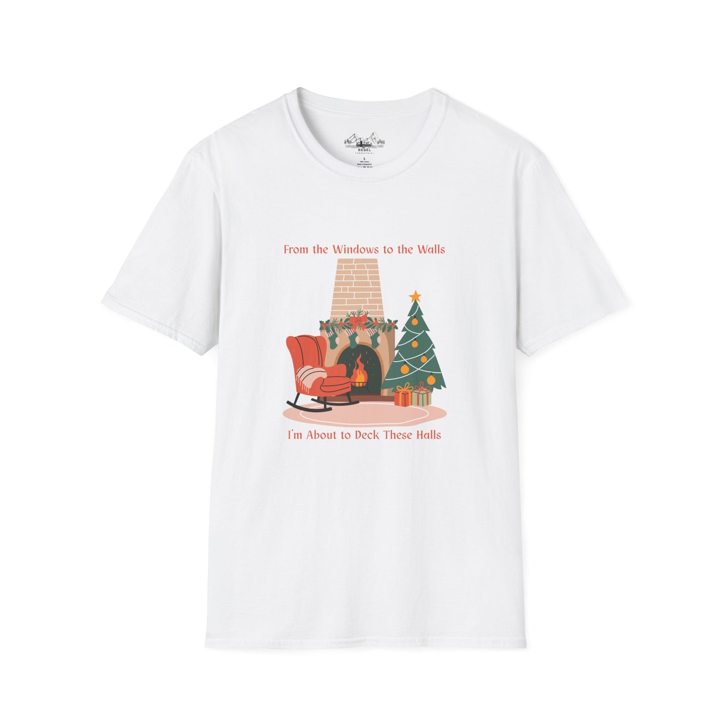 From the Windows to the Walls, I'm About to Deck These Halls T-Shirt